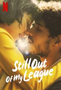 ดูหนังออนไลน์ฟรี Still Out of My League (Ancora più bello) รักสุดเอื้อม 2 (2021) NETFLIX บรรยายไทย