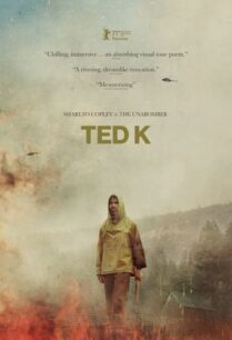 ดูหนังออนไลน์ฟรี Ted K เท็ด เค (2021)