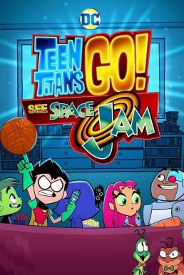 ดูหนังออนไลน์ฟรี Teen Titans Go! See Space Jam (2021)