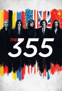 ดูหนังออนไลน์ฟรี The 355 ปฏิบัติการสวยลับ (2022)