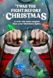 ดูหนังออนไลน์ฟรี The Fight Before Christmas (2021) บรรยายไทย
