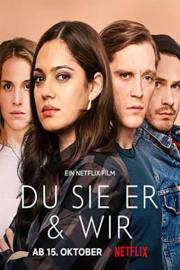 ดูหนังออนไลน์ฟรี The Four of Us (Du Sie Er & Wir) เราสี่คน (2021) NETFLIX บรรยายไทย