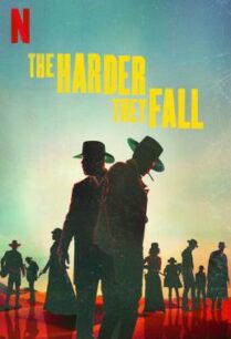 ดูหนังออนไลน์ฟรี The Harder They Fall (2021) NETFLIX