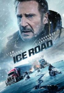 ดูหนังออนไลน์ฟรี The Ice Road เหยียบระห่ำ ฝ่านรกเยือกแข็ง (2021)