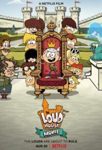 ดูหนังออนไลน์ฟรี The Loud House Movie ครอบครัวตระกูลลาวด์ เดอะ มูฟวี่ (2021)