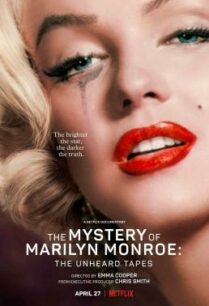 ดูหนังออนไลน์ฟรี The Mystery of Marilyn Monroe The Unheard Tapes ปริศนามาริลิน มอนโร เทปลับ (2022)