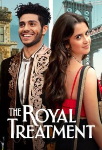 ดูหนังออนไลน์ฟรี The Royal Treatment เดอะ รอยัล ทรีทเมนต์ (2022)