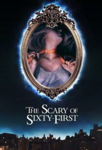 ดูหนังออนไลน์ฟรี The Scary of Sixty-First (2021) บรรยายไทยแปล