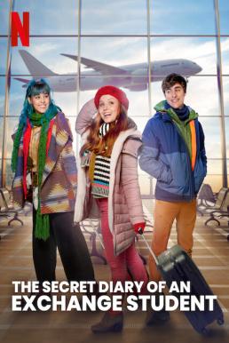 ดูหนังออนไลน์ฟรี The Secret Diary of an Exchange Student ไดอารี่ลับนักเรียนแลกเปลี่ยน (2021) NETFLIX บรรยายไทย