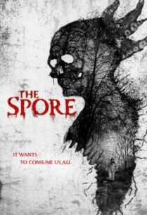 ดูหนังออนไลน์ฟรี The Spore (2021) บรรยายไทยแปล