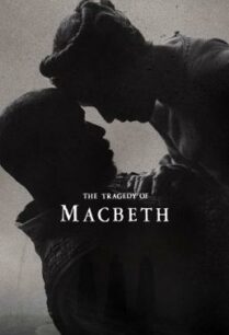 ดูหนังออนไลน์ฟรี The Tragedy of Macbeth (2021) บรรยายไทย