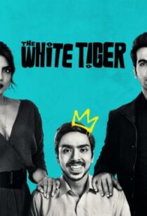 ดูหนังออนไลน์ฟรี The White Tiger พยัคฆ์ขาวรำพัน (2021)