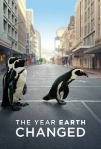 ดูหนังออนไลน์ฟรี The Year Earth Changed (2021) บรรยายไทย