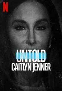 ดูหนังออนไลน์ฟรี Untold: Caitlyn Jenner เคทลิน เจนเนอร์ (2021) NETFLIX บรรยายไทย