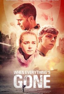 ดูหนังออนไลน์ฟรี When Everything’s Gone เมื่อทุกอย่างจากไป (2022)