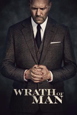 ดูหนังออนไลน์ฟรี Wrath of Man คนคลั่งแค้น ปล้นผ่านรก (2021) บรรยายไทย