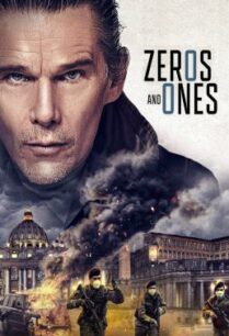 ดูหนังออนไลน์ฟรี Zeros and Ones (2021) บรรยายไทยแปล