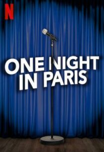 ดูหนังออนไลน์ฟรี One Night in Paris คืนหนึ่งในปารีส (2021) NETFLIX บรรยายไทย