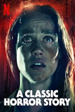 ดูหนังออนไลน์ฟรี A Classic Horror Story สร้างหนังสั่งตาย (2021) NETFLIX บรรยายไทย