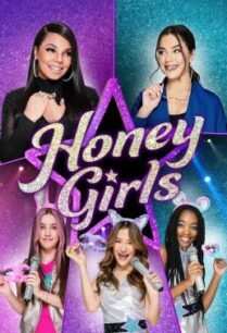 ดูหนังออนไลน์ฟรี Honey Girls ฮันนี่ เกิร์ลส์ วงลับหัวใจจี๊ดจ๊าด (2021) บรรยายไทย