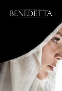 ดูหนังออนไลน์ฟรี Benedetta เบเนเดตต้า ใครอยากให้เธอบาป (2021)