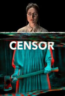 ดูหนังออนไลน์ฟรี Censor โหดต้องห้าม (2021) บรรยายไทยแปล