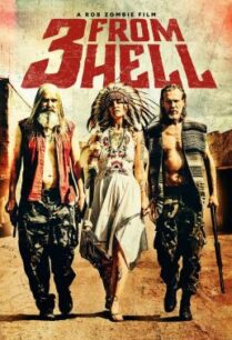 ดูหนังออนไลน์ฟรี 3 from Hell (2019) บรรยายไทย