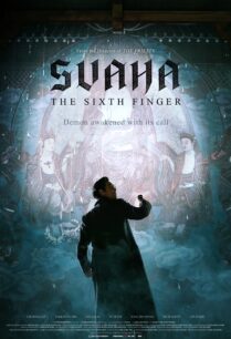 ดูหนังออนไลน์ฟรี Svaha- The Sixth Finger สวาหะ- ศรัทธามืด (2019) บรรยายไทย