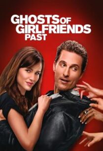 ดูหนังออนไลน์ฟรี Ghosts of Girlfriends Past วิวาห์จุ้นผีวุ่นรัก (2009)