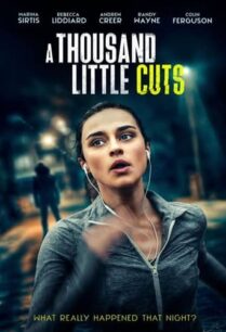 ดูหนังออนไลน์ฟรี A Thousand Little Cuts (2022)