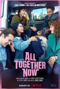 ดูหนังออนไลน์ฟรี All Together Now ความหวังหลังรถโรงเรียน (2020) NETFLIX