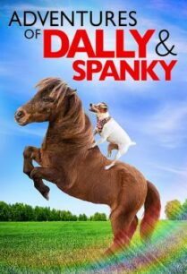 ดูหนังออนไลน์ฟรี Adventures of Dally & Spanky (2019)