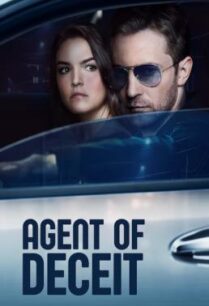 ดูหนังออนไลน์ฟรี Agent of Deceit (2019) HDTV