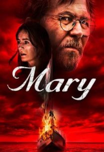 ดูหนังออนไลน์ฟรี Mary เรือปีศาจ (2019)