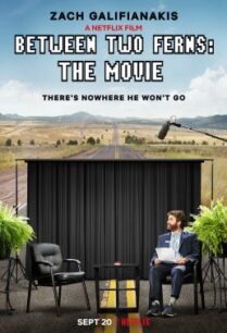 ดูหนังออนไลน์ฟรี Between Two Ferns- The Movie บีทวีน ทู เฟิร์นส์- เดอะ มูฟวี่ (2019) NETFLIX บรรยายไทย