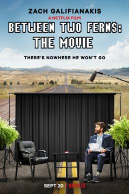 ดูหนังออนไลน์ฟรี Between Two Ferns- The Movie บีทวีน ทู เฟิร์นส์- เดอะ มูฟวี่ (2019) NETFLIX บรรยายไทย