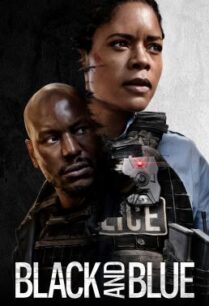 ดูหนังออนไลน์ฟรี Black and Blue แบล็คแอนด์บลู พลิกแผนลับ สับตำรวจ (2019)