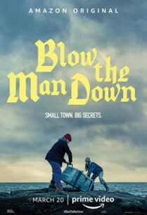 ดูหนังออนไลน์ฟรี Blow the Man Down เมืองซ่อนภัยร้าย (2019) บรรยายไทย