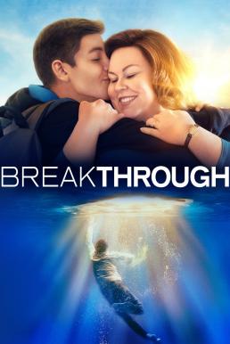 ดูหนังออนไลน์ฟรี Breakthrough (2019)