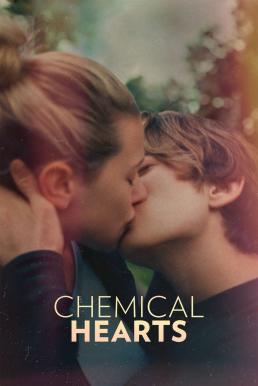 ดูหนังออนไลน์ฟรี Chemical Hearts เคมิเคิลฮาร์ดส (2020)