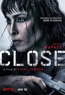 ดูหนังออนไลน์ฟรี Close โคลส ล่าประชิดตัว (2019) บรรยายไทย