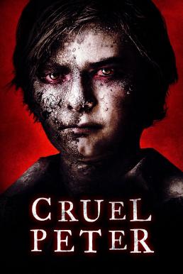 ดูหนังออนไลน์ฟรี Cruel Peter (2019) HDTV