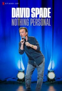 ดูหนังออนไลน์ฟรี David Spade Nothing Personal เดวิด สเปด (2022)