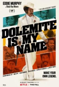 ดูหนังออนไลน์ฟรี Dolemite Is My Name โดเลอไมต์ ชื่อนี้ต้องจดจำ (2019) NETFLIX บรรยายไทย