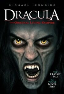 ดูหนังออนไลน์ฟรี Dracula The Original Living Vampire (2022)