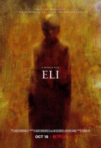 ดูหนังออนไลน์ฟรี Eli อีไล จิตต้องขัง (2019) NETFLIX บรรยายไทย