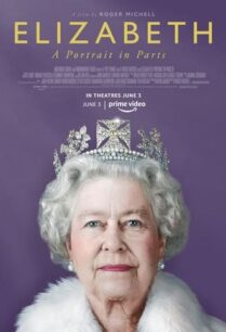 ดูหนังออนไลน์ฟรี Elizabeth A Portrait in Part s เอลิซาเบธ (2022)