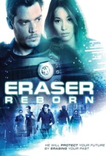 ดูหนังออนไลน์ฟรี Eraser Reborn อีเรเซอร์ รีบอร์น (2022)