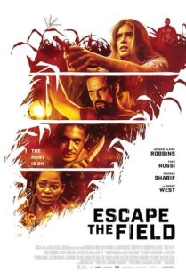 ดูหนังออนไลน์ฟรี Escape the Field เอสเคป เดอะ ฟิลด์ (2022)