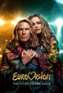 ดูหนังออนไลน์ฟรี Eurovision Song Contest The Story of Fire Saga ไฟร์ซาก้า ไฟ ฝัน ประชัน เพลง (2020)